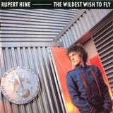 Rupert Hine - The Wildest Wish To Fly '1983