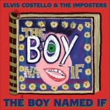 Elvis Costello - The Boy Named If '2022