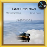 Tamir Hendelman - Destinations '2010