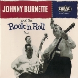 Johnny Burnette & The Rock 'n' Roll Trio - Johnny Burnette & The Rock 'n' Roll Trio '2004