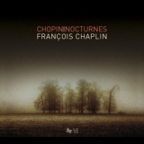 Francois Chaplin - Chopin - Nocturnes '2010