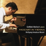 Gottlieb Wallisch - Mozart In Vienna '2010