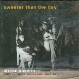 Wayne Horvitz - Sweeter Than The Day '2001