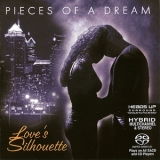 Pieces Of A Dream - Love's Silhouette '2002