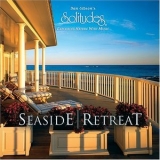 Dan Gibson's Solitudes - Seaside Retreat '2002