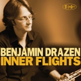 Benjamin Drazen - Inner Flights '2011