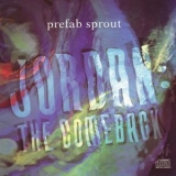 Prefab Sprout - Jordan: The Comeback '1990