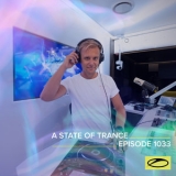 Armin Van Buuren - Asot 1033 - A State Of Trance Episode 1033 '2021