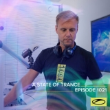 Armin Van Buuren - Asot 1021 - A State Of Trance Episode 1021 '2021