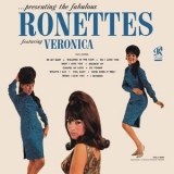 The Ronettes - Presenting The Fabulous Ronettes Featuring Veronica '1964