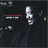 Kevin Mahogany - Pride & Joy '2002