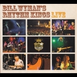 Bill Wyman's Rhythm Kings - Live '2006