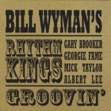 Bill Wyman's Rhythm Kings - Groovin' '2000
