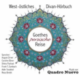 Quadro Nuevo - Goethes Persische Reise '2018