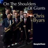 Chris Byars - On The Shoulders Of Giants '2020