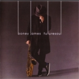 Boney James - Futuresoul '2015