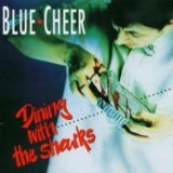 Blue Cheer - Dining With The Sharks '1991 - Album