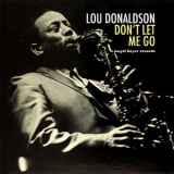 Lou Donaldson - Don't Let Me Go '2020 - Album