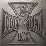Black Label Society - Doom Crew Inc. '2021