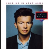 Rick Astley - Hold Me In Your Arms '1988