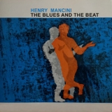 Henry Mancini - The Blues And The Beat '2022