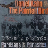 Daniel Kahn - Partisans & Parasites '2009