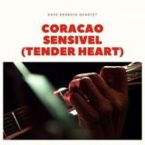 Dave Brubeck - Coracao Sensivel (tender Heart) '2020