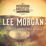 Lee Morgan - Les Idoles Americaines Du Jazz Vol. 6 '2020