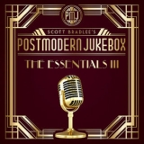 Scott Bradlee's Postmodern Jukebox - The Essentials Iii '2021