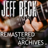 Jeff Beck - Remastered From The Archives '2021