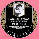 Cab Calloway - Cab Calloway And His Orchestra 1930-1931 '2015