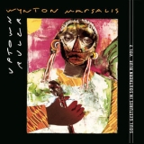 Wynton Marsalis - Uptown Ruler Soul Gestures In Southern Blue Vol. 2 '1988