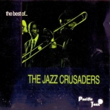 Jazz Crusaders - The Best Of .... '1993