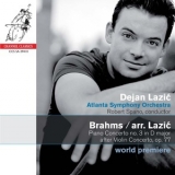 Johannes Brahms - Piano Concerto No. 3 In D Major After Violin Concerto, Op. 77 (Dejan Lazic) '2010