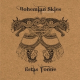 Estas Tonne - Bohemian Skies '2016