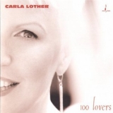 Carla Lother - 100 Lovers '2004