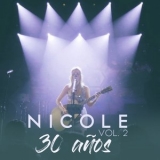 Nicole - 30 Anoos Vol. 2 '2019