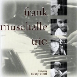 Frank Muschalle - Frank Muschalle Trio '2008