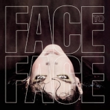 Face To Face - Face To Face + Bonus Tracks '2008