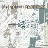 Face To Face - Reactionary '2000 - Album