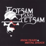 Flotsam & Jetsam - Iron Tears & Metal Shock '2022 - Album