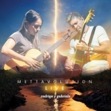 Rodrigo y Gabriela - Mettavolution Live '2020