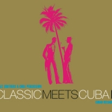Klazz Brothers - Classic Meets Cuba II '2013