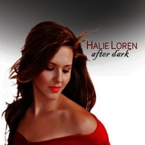 Halie Loren - After Dark '2010