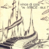Vince Dicola - In-vince-ible! '2001