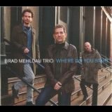 Brad Mehldau Trio - Where Do You Start '2012
