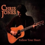 Chris Jones - Follow Your Heart '1999