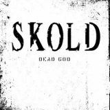 Skold - Dead God '2022 - Album