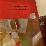 Jimmy Haslip - Nightfall '2020