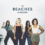 The Beaches - The Professional '2019